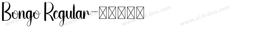 Bongo Regular字体转换